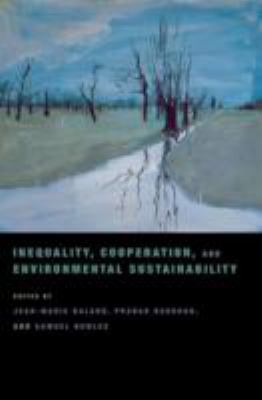 Inequality, Cooperation, and Environmental Sustainability