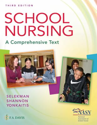 School Nursing : A Comprehensive Text