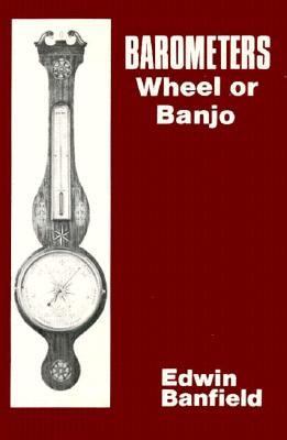 Barometers : Wheel or Banjo