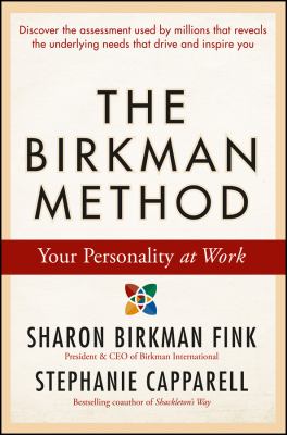 The Birkman Method : Your Personality at Work