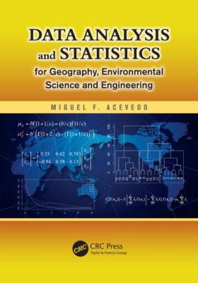 Data Analysis and Statistics for Geography, Environmental Science and Engineering