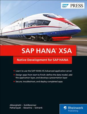 SAP Hana Xsa : Native Development for SAP HANA