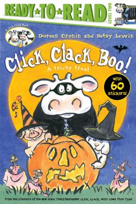 Click, Clack, Boo!/Ready-To-Read : A Tricky Treat