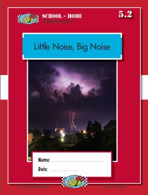 School Home Connection - Little Noise, Big Noise
