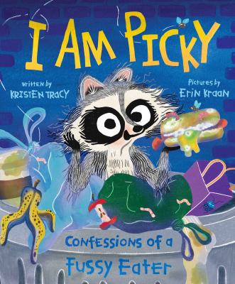 I Am Picky : Confessions of a Fussy Eater