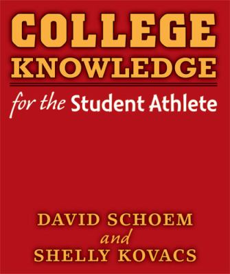 College Knowledge for the Student Athlete