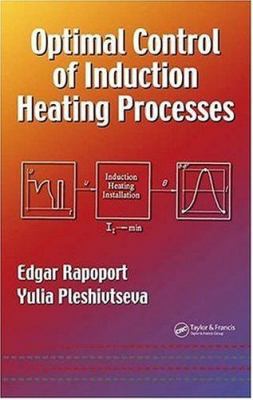 Optimal Control of Induction Heating Processes
