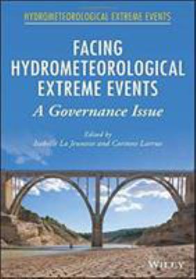 Facing Hydrometeorological Extreme Events : A Governance Issue