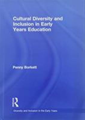 Cultural Diversity and Inclusion in Early Years Education