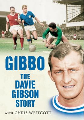 Gibbo : The Davie Gibson Story
