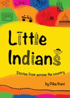 Little Indians : Stories from Across the Country