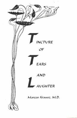 Tincture of Tears and Laughter
