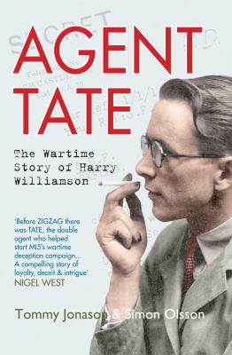 Agent Tate : The Wartime Story of Hary Williamson