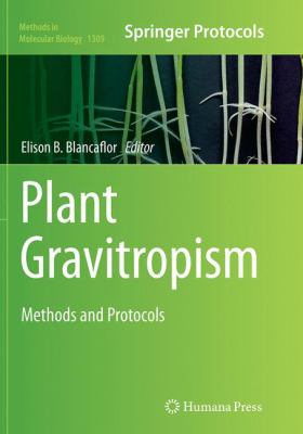 Plant Gravitropism : Methods and Protocols