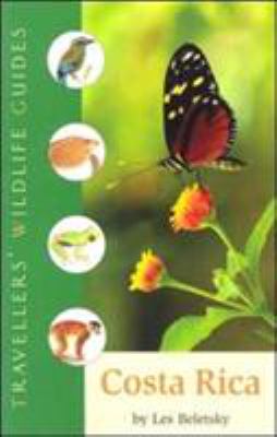 Costa Rica (Traveller's Wildlife Guides) : Travellers' Wildlife Guide