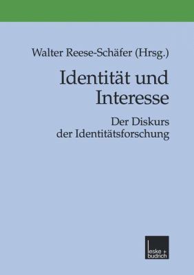 Identität und Interesse : Der Diskurs der Identitätsforschung