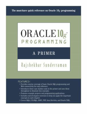 Oracle 10g Programming : A Primer