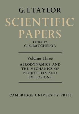 The Scientific Papers of Sir Geoffrey Ingram Taylor