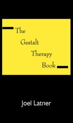 The Gestalt Therapy Book