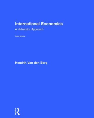 International Economics : A Heterodox Approach