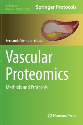 Vascular Proteomics : Methods and Protocols