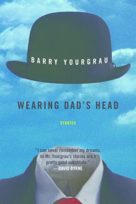 Wearing Dad's Head