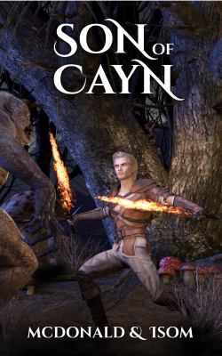 Son of Cayn : The Cayn Trilogy