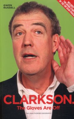 Clarkson : The Gloves Are Off