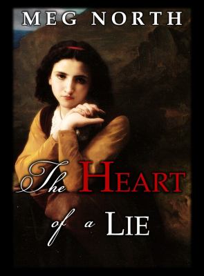The Heart of a Lie