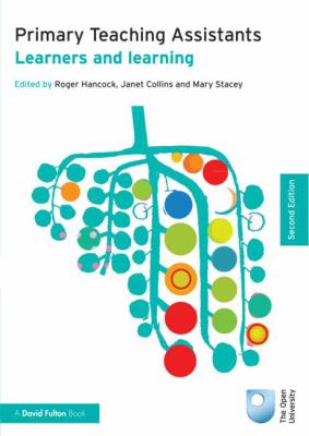 Primary Teaching Assistants : Learners and Learning