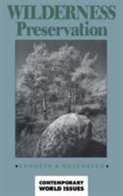 Wilderness Preservation : A Reference Handbook