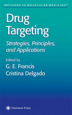 Drug Targeting : Strategies, Principles, and Applications