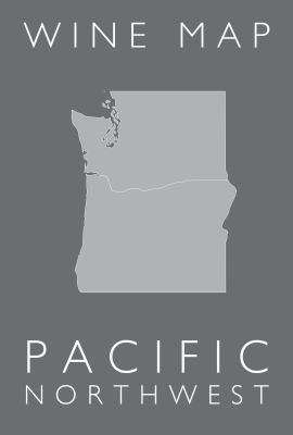 Wine Map of the Pacific Northwest