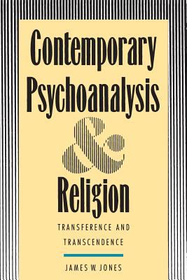 Contemporary Psychoanalysis and Religion : Transference and Transcendence