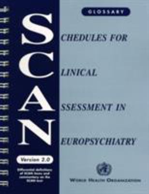 Schedules for Clinical Assessment in Neuropsychiatry