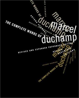 The Complete Works of Marcel Duchamp