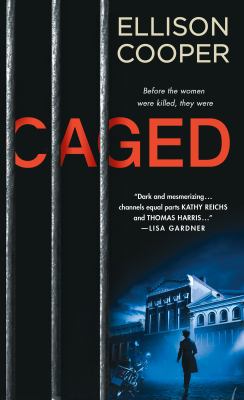 Caged : A Novel