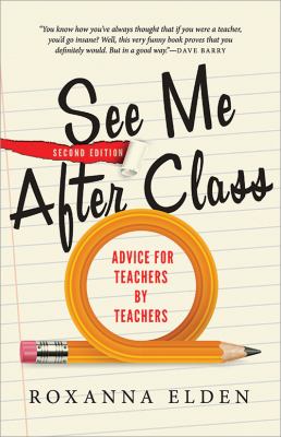 See Me after Class : Advice for Teachers by Teachers