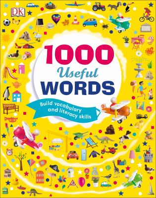 1000 Useful Words : Build Vocabulary and Literacy Skills