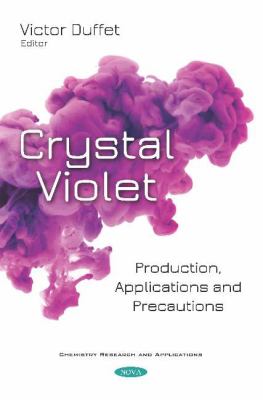 Crystal Violet : Production, Applications and Precautions