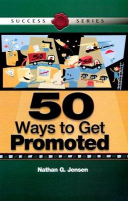 50 Ways to Get Promoted