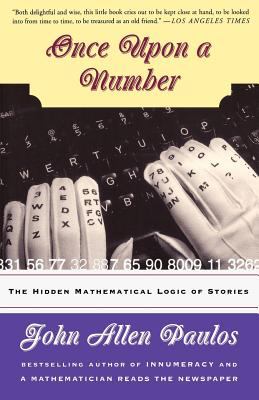 Once upon a Number : The Hidden Mathematical Logic of Stories