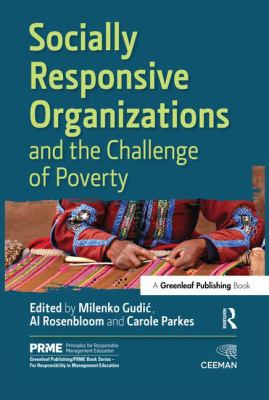 Socially Responsive Organizations and the Challenge of Poverty