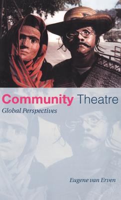Community Theatre : Global Perspectives