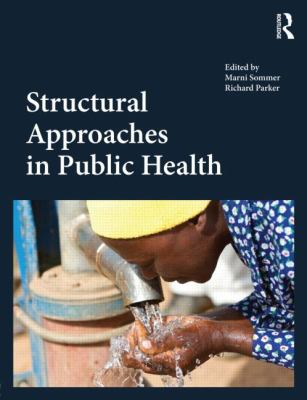 Structural Approaches in Public Health