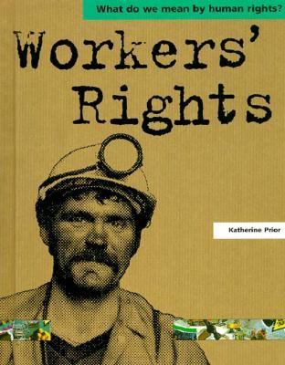 Worker's Rights