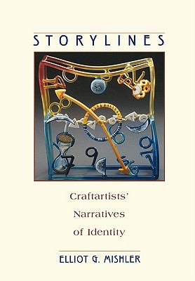 Storylines : Craftartists' Narratives of Identity
