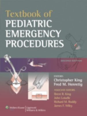 Textbook of Pediatric Emergency Procedures