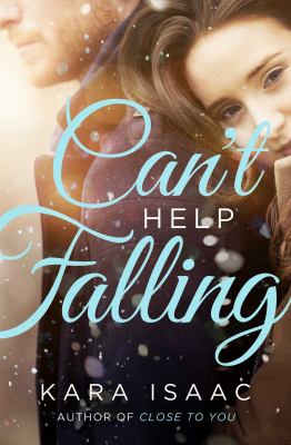 Can't Help Falling : A Novel