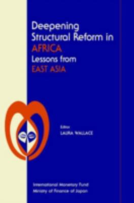 Deepening Structural Reform in Africa : Lessons from East Asia